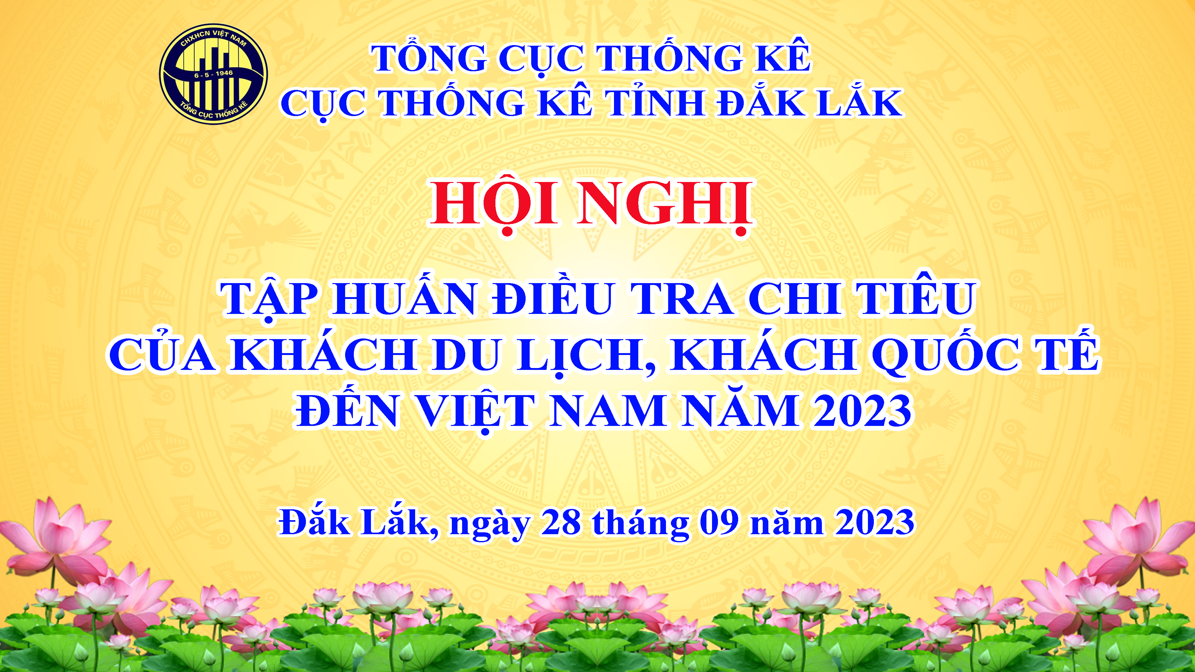 Cục Thống kê tỉnh Đắk Lắk tổ chức hội nghị tập huấn Điều tra chi tiêu của khách du lịch, khách quốc tế đến Việt Nam năm 2023